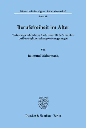 Berufsfreiheit im Alter.