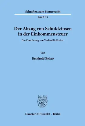 Der Abzug von Schuldzinsen in der Einkommensteuer.