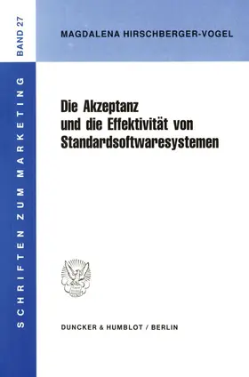 Die Akzeptanz und die Effektivität von Standardsoftwaresystemen.
