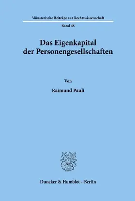 Das Eigenkapital der Personengesellschaften.