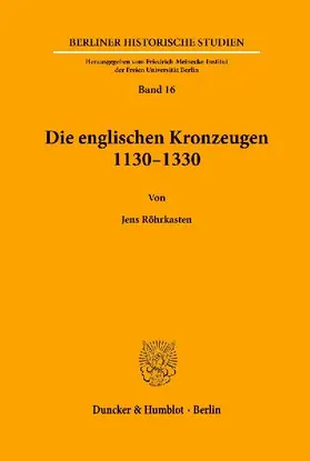 Die englischen Kronzeugen 1130-1330.