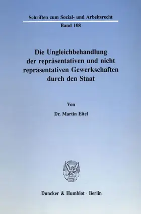 Die Ungleichbehandlung der repräsentativen und nicht repräsentativen Gewerkschaften durch den Staat.