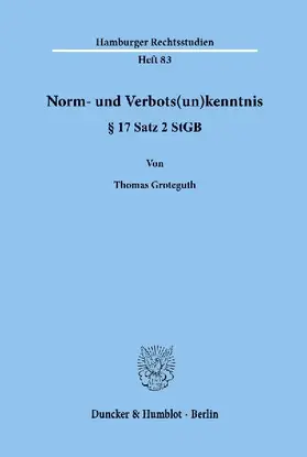 Norm- und Verbots(un)kenntnis § 17 Satz 2 StGB.