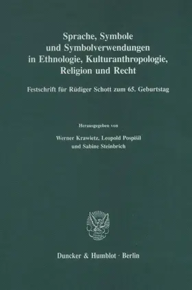 Sprache, Symbole und Symbolverwendungen in Ethnologie, Kulturanthropologie, Religion und Recht.