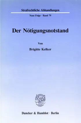 Der Nötigungsnotstand.