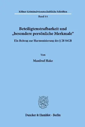 Beteiligtenstrafbarkeit und "besondere persönliche Merkmale'.