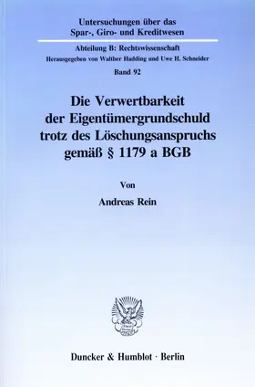 Die Verwertbarkeit der Eigentümergrundschuld trotz des Löschungsanspruchs gemäß § 1179 a BGB.