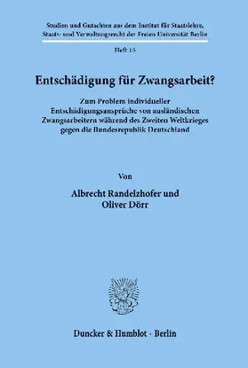 Entschädigung für Zwangsarbeit?