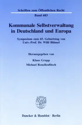 Kommunale Selbstverwaltung in Deutschland und Europa.
