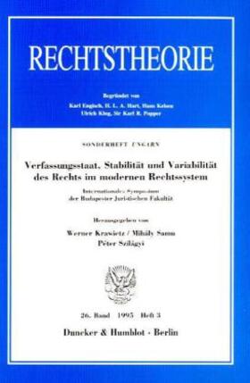 Verfassungsstaat, Stabilität und Variabilität des Rechts im modernen Rechtssystem.