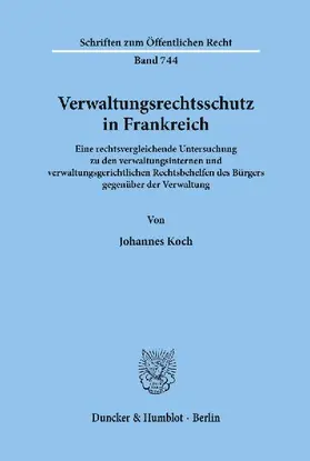 Verwaltungsrechtsschutz in Frankreich.