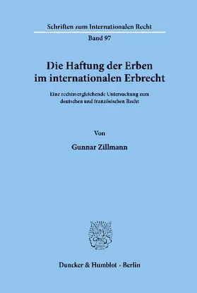 Die Haftung der Erben im internationalen Erbrecht.