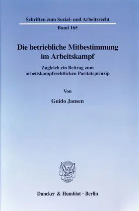 Die betriebliche Mitbestimmung im Arbeitskampf.