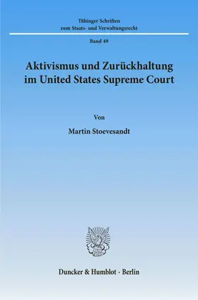 Aktivismus und Zurückhaltung im United States Supreme Court.
