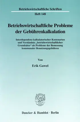 Betriebswirtschaftliche Probleme der Gebührenkalkulation