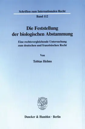 Die Feststellung der biologischen Abstammung.