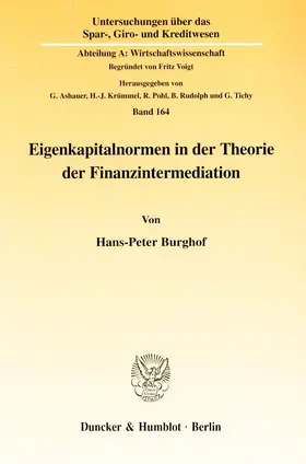 Eigenkapitalnormen in der Theorie der Finanzintermediation.