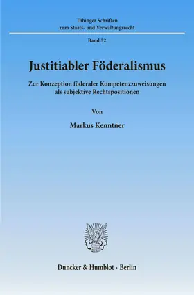 Justitiabler Föderalismus.