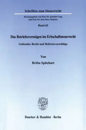 Das Betriebsvermögen im Erbschaftsteuerrecht.