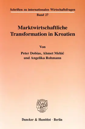Marktwirtschaftliche Transformation in Kroatien.
