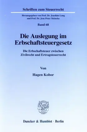 Die Auslegung im Erbschaftsteuergesetz.
