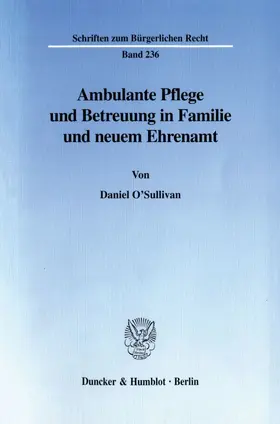 Ambulante Pflege und Betreuung in Familie und neuem Ehrenamt.