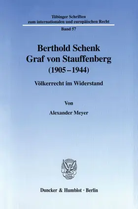 Berthold Schenk Graf von Stauffenberg (1905–1944).