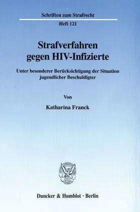 Strafverfahren gegen HIV-Infizierte.