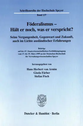 Föderalismus - Hält er noch, was er verspricht?