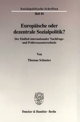 Europäische oder dezentrale Sozialpolitik?