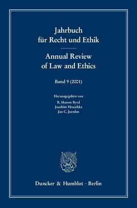 Jahrbuch für Recht und Ethik - Annual Review of Law and Ethics.