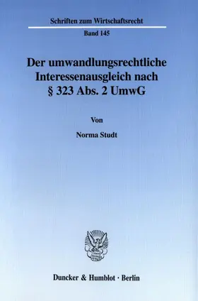 Der umwandlungsrechtliche Interessenausgleich nach § 323 Abs. 2 UmwG.