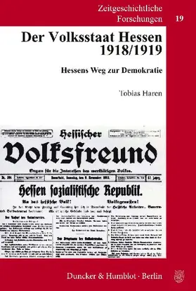 Der Volksstaat Hessen 1918/1919.