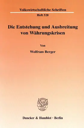 Die Entstehung und Ausbreitung von Währungskrisen.