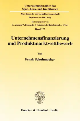 Unternehmensfinanzierung und Produktmarktwettbewerb.