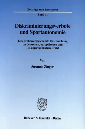 Diskriminierungsverbote und Sportautonomie.
