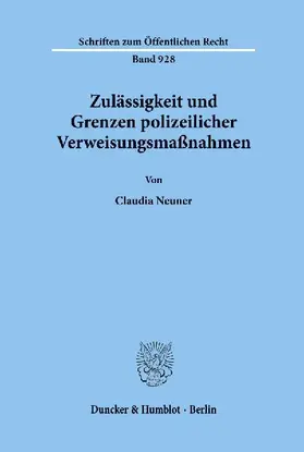 Zulässigkeit und Grenzen polizeilicher Verweisungsmaßnahmen.