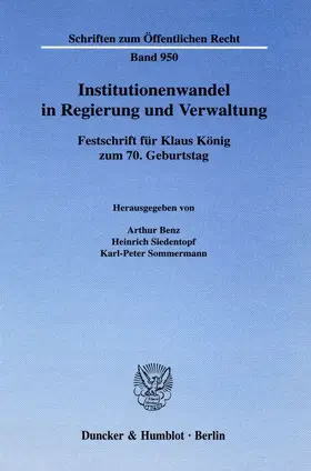 Institutionenwandel in Regierung und Verwaltung.