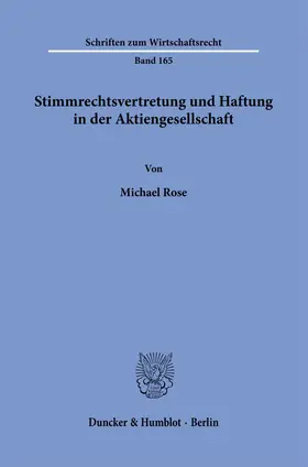 Stimmrechtsvertretung und Haftung in der Aktiengesellschaft.