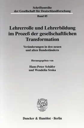 Lehrerrolle und Lehrerbildung im Prozeß der gesellschaftlichen Transformation.
