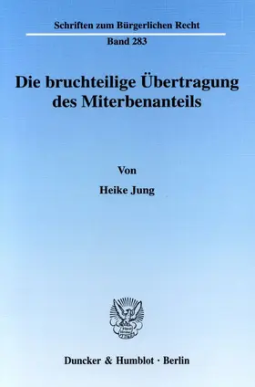 Die bruchteilige Übertragung des Miterbenanteils.