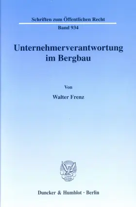 Unternehmerverantwortung im Bergbau.