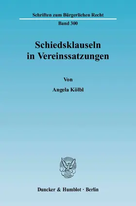 Schiedsklauseln in Vereinssatzungen.