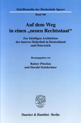 Auf dem Weg in einen "neuen Rechtsstaat".