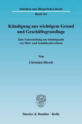 Kündigung aus wichtigem Grund und Geschäftsgrundlage