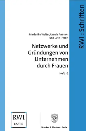 Netzwerke und Gründungen von Unternehmen durch Frauen