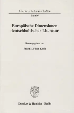 Europäische Dimensionen deutschbaltischer Literatur.