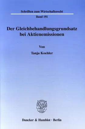Der Gleichbehandlungsgrundsatz bei Aktienemissionen