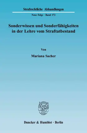 Sonderwissen und Sonderfähigkeiten in der Lehre vom Straftatbestand