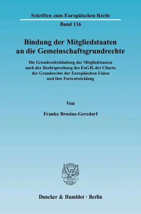 Bindung der Mitgliedstaaten an die Gemeinschaftsgrundrechte